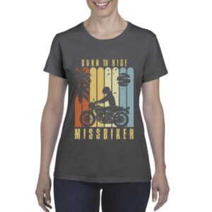 Born to ride lady t-shirt